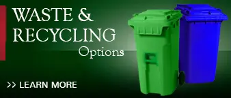 Waste & Recycling Options